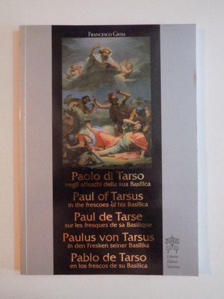 PAUL OF TARSE de FRANCESCO GIOIA 2003