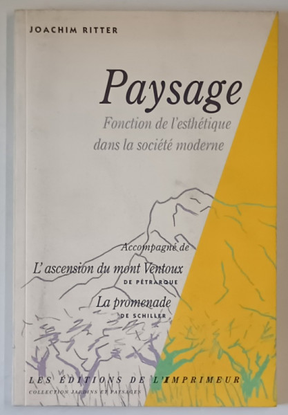 PAYSAGE , FONCTION DE L 'ESTHETIQUE DANS LA SOCIETE MODERNE par JOACHIM RITTER , 1997