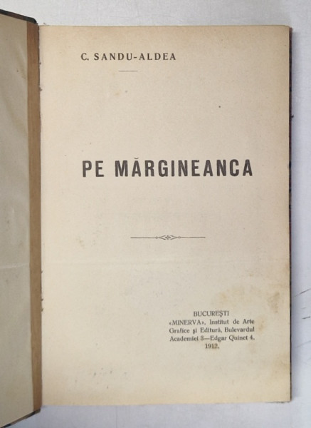 PE MARGINEANCA de C. SANDU - ALDEA , EDITIE INTERBELICA