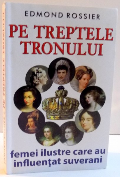 PE TREPTELE TRONULUI de EDMOND ROSSIER , 2014