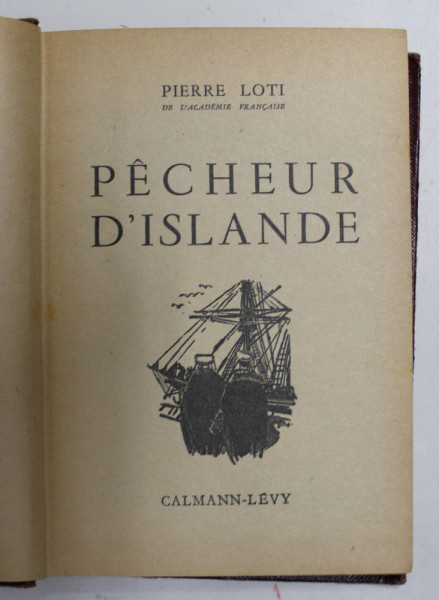 PECHEUR D 'ISLANDE par PIERRE LOTI , 1951