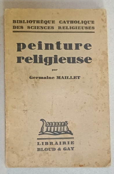 PEINTURE RELIGIEUSE par GERMAINE MAILLET , 1933