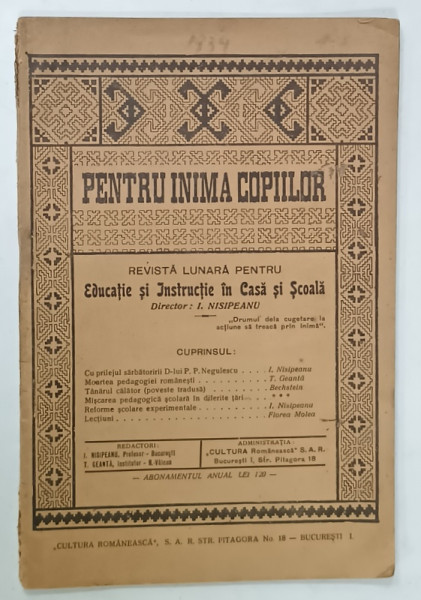 PENTRU  INIMA COPIILOR , REVISTA LUNARA PENTRU EDUCATIE SI INSTRUCTIE IN CASA SI SCOALA , NR. 1-3 , 1934