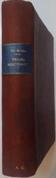 PENTRU NEATARNARE 1877-1878 de GH. SILVAN , 1906