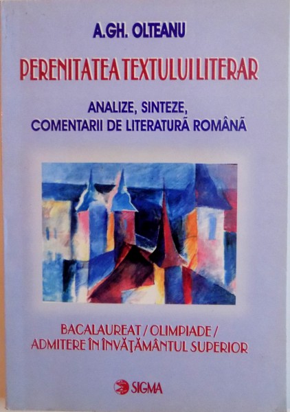 PERENITATEA TEXTULUI LITERAR de A.GH. OLTEANU, 2003