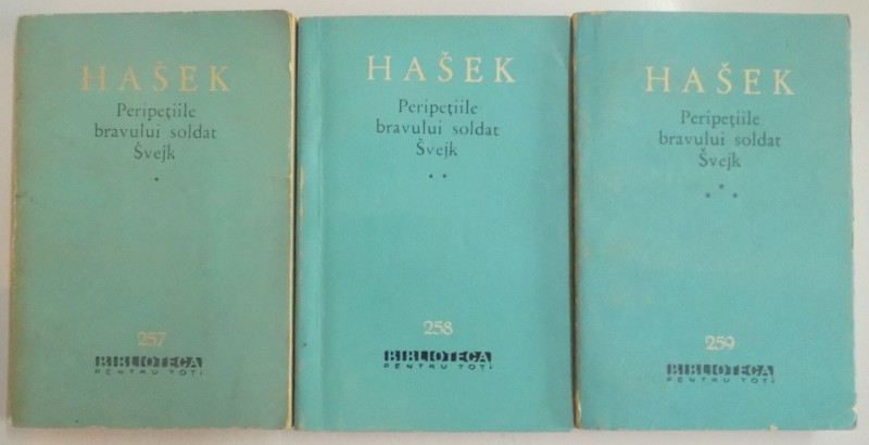 PERIPETIILE BRAVULUI SVEJK de HASEK , VOL I - III , 1964