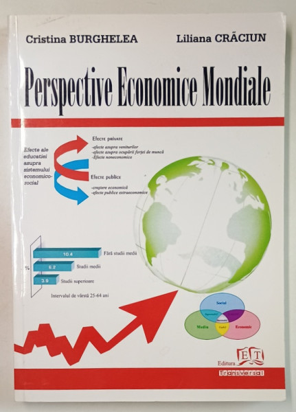 PERSPECTIVE ECONOMICE MONDIALE de CRISTINA BURGHELEA si LILIANA CRACIUN , 2012