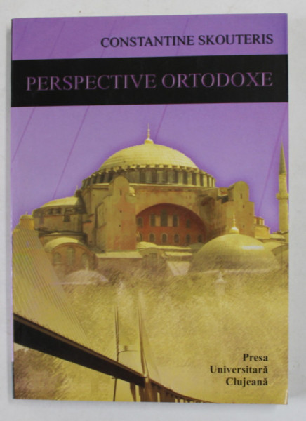 PERSPECTIVE ORTODOXE de CONSTANTINE SKOUTERIS , 2008