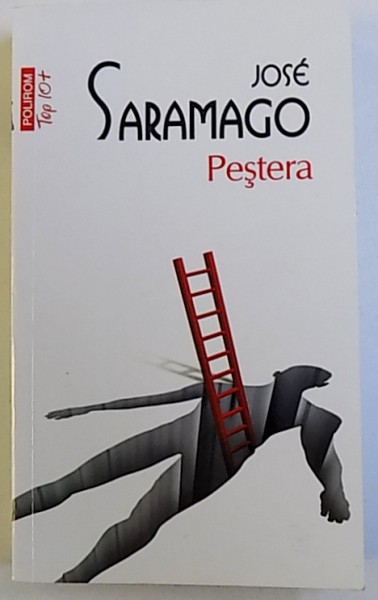 PESTERA de JOSE SARAMAGO , 2013