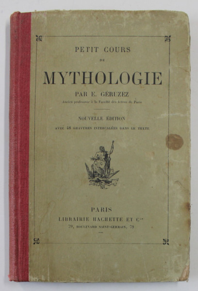 PETIT COURS DE MYTHOLOGIE par E. GERUZEZ , 1909