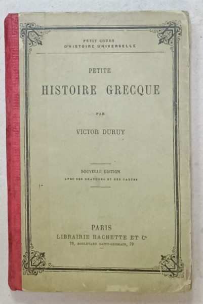 PETITE HISTOIRE GRECQUE par VICTOR DURUY  , 1893