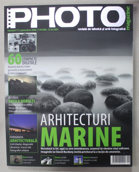 PHOTO , REVISTA  DE TEHNICA SI ARTA FOTOGRAFICA NR. 17 ,  2006