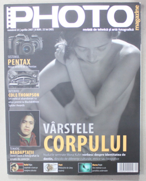 PHOTO , REVISTA  DE TEHNICA SI ARTA FOTOGRAFICA NR. 23 ,  2007