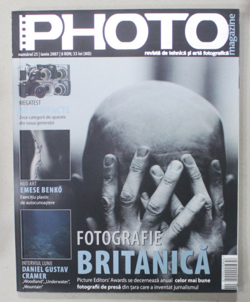 PHOTO , REVISTA  DE TEHNICA SI ARTA FOTOGRAFICA NR. 25 ,  2007