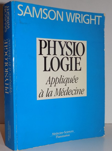 PHYSIOLOGIE, APPLIQUEE A LA MEDECINE, 1980