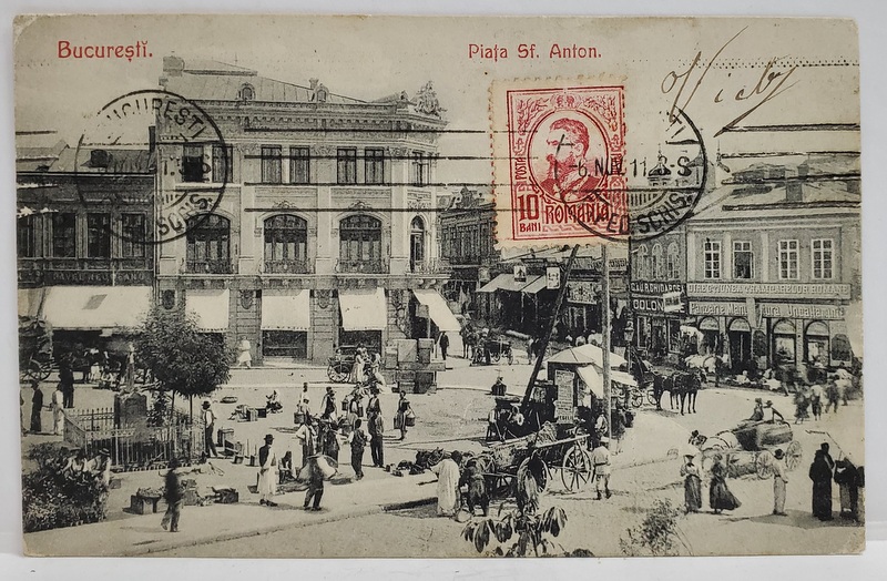 PIATA SF. ANTON , BUCURESTI , CARTE POSTALA ,  1911