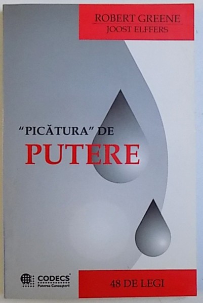 &quot;PICATURA&quot; DE PUTERE - 48 DE LEGI de ROBERT GREENE si JOOST ELFFERS, 2001