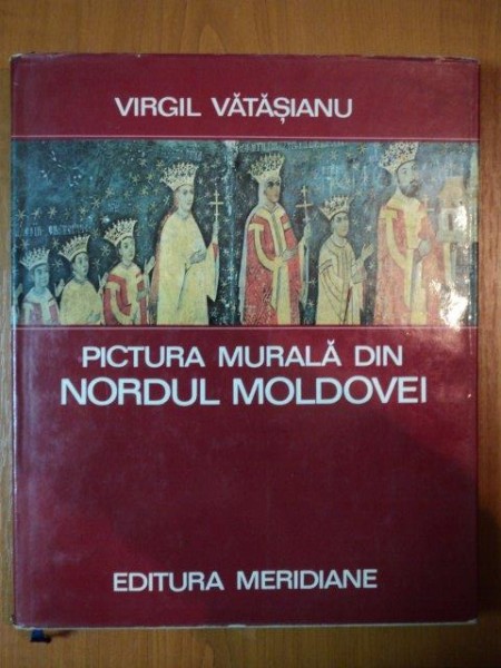 PICTURA MURALA DIN NORDUL MOLDOVEI de VIRGIL VATASIANU