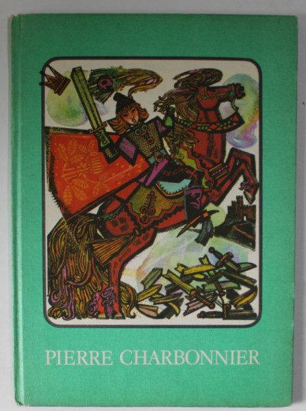 PIERRE CHARBONNIER , illustrations RONI NOEL , 1982