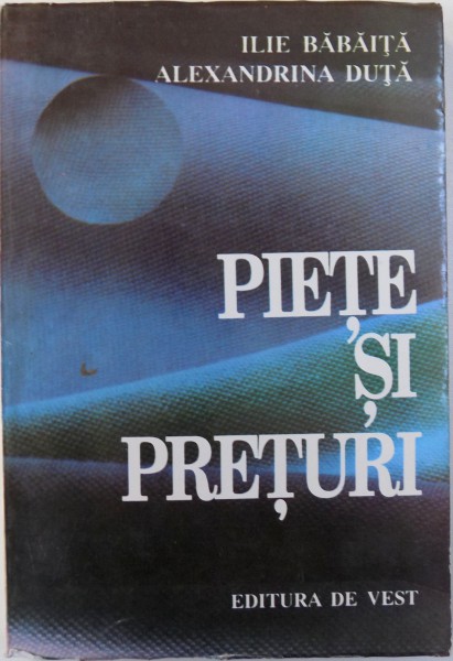 PIETE SI PRETURI de ILIE BABAITA si ALEXANDRINA DUTA , 1995