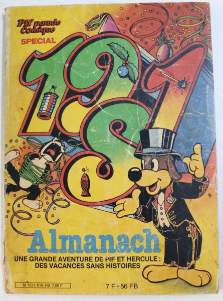 PIF PARADE SPECIAL  - ALMANACH  - UNE GRANDE AVENTURE DE PIF ET HERCULE : DES VACANCES SANS HISTOIRES , 1981