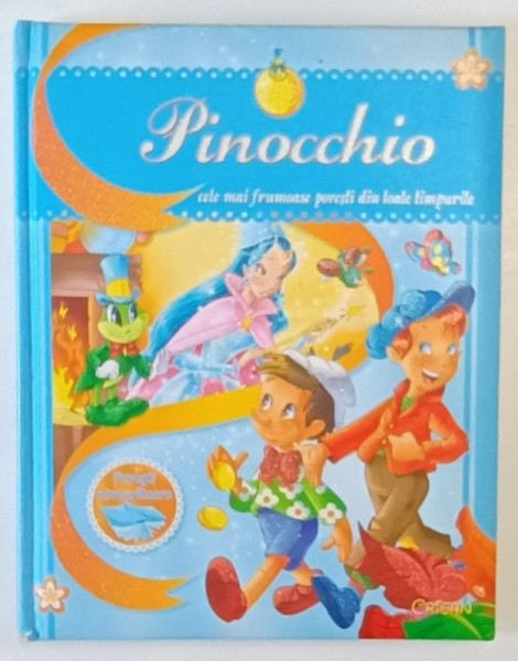 PINOCCHIO , SERIA ' CELE MAI FRUMOASE POVESTI DIN TOATE ANOTIMPURILE ' , 2011