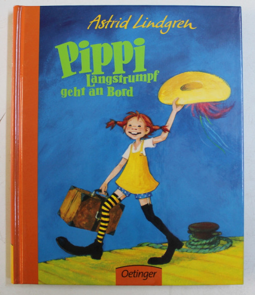 PIPPI LANGSTRUMPF GEHT AN BORD Von ASTRID LINDGREN , Bilder Von KATRIN ...