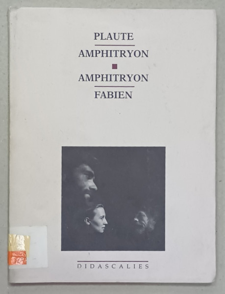 PLAUTE - AMPHITRYON / AMPHITRYON - FABIEN , 1992