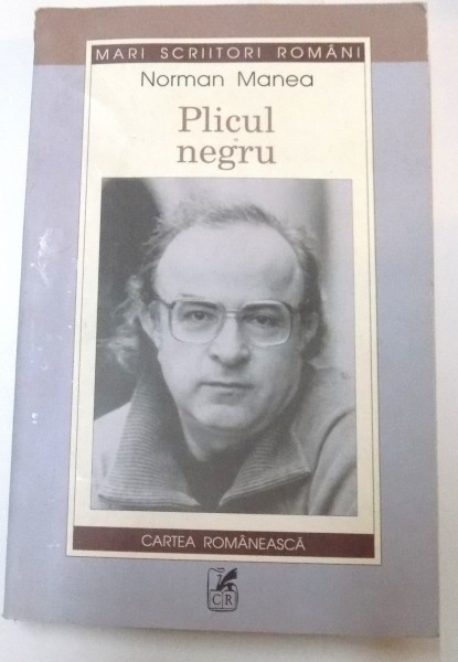 PLICUL NEGRU de NORMAN MANEA , 2003