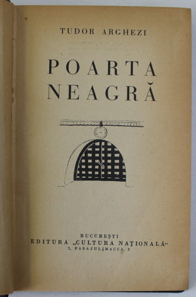 POARTA NEAGRA de TUDOR ARGHEZI 1930 , EDITIA I-A