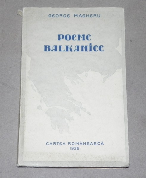 POEME BALKANICE  GEORGE MAGHERU