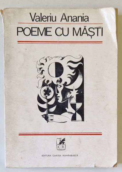 POEME CU MASTI de VALERIU ANANIA , 1972, PREZINTA URME DE UZURA SI INSEMNARI PE PAGINA DE GARDA *