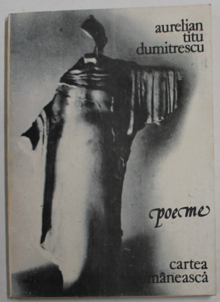 POEME de AURELIAN TITU DUMITRESCU , 1989, DEDICATIE *