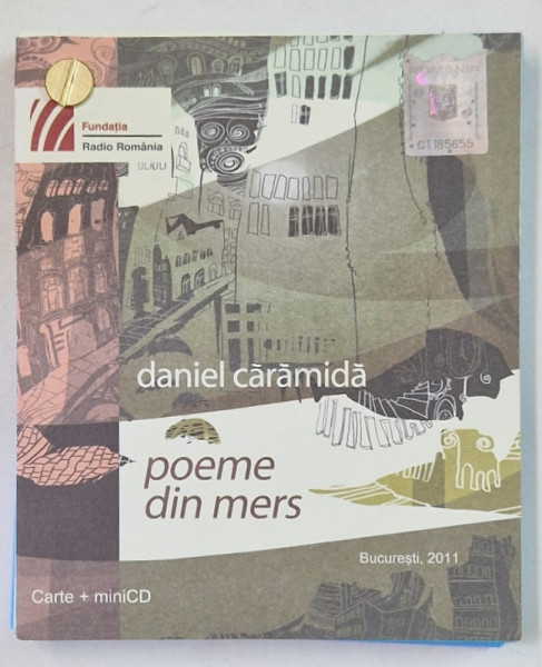 POEME DIN MERS de DANIEL CARAMIDA , CARTE + ,MINI CD , 2011