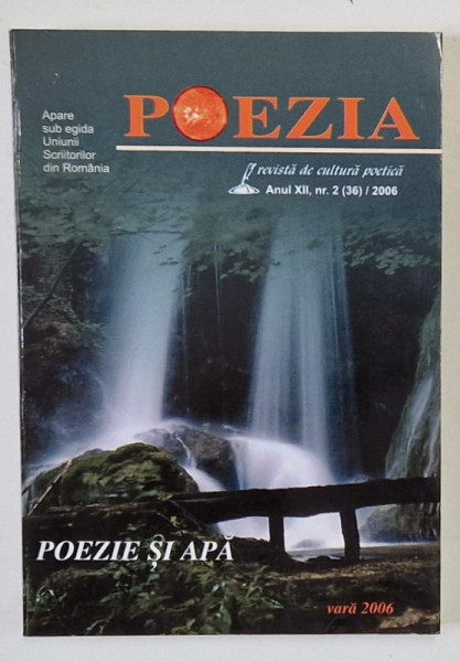 POEZIA , REVISTA DE CULTURA POETICA , ANUL XII , NR. 2 , 2006