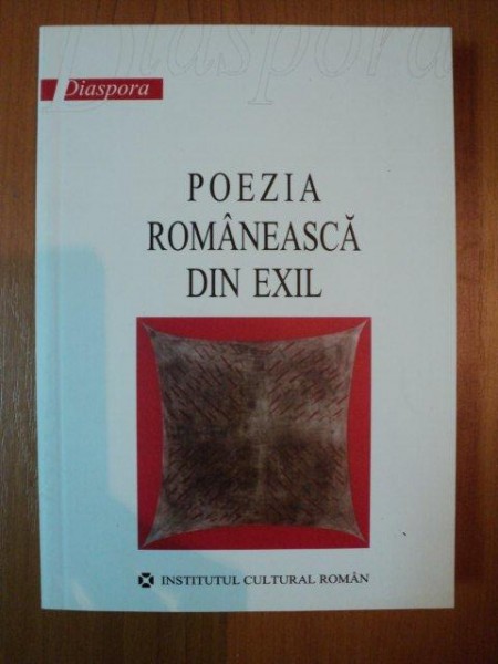 POEZIA ROMANEASCA DIN EXIL de LILIANA COROBCA , 2006 *PREZINTA HALOURI DE APA