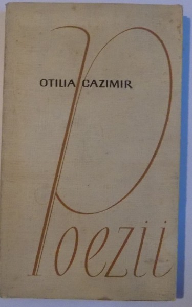 POEZII [1928-1963 de OTILIA CAZIMIR ,  1964