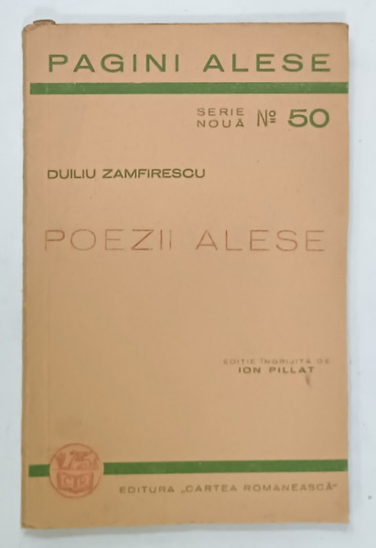 POEZII ALESE de DUILIU ZAMFIRESCU  , SERIA ' PAGINI ALESE ' No. 50  , 1942