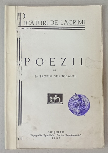 POEZII de Pr. TROFIM SURUCEANU , 1932, COPERTA SPATE REFACUTA