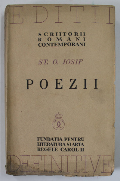 POEZII de ST.O. IOSIF , 1939 , PREZINTA PETE SI URME DE UZURA