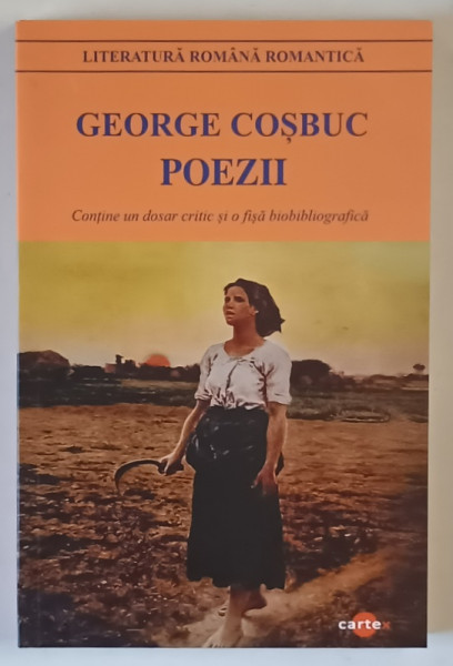 POEZII , EDITIA A XI - A de GEORGE COSBUC , 2025