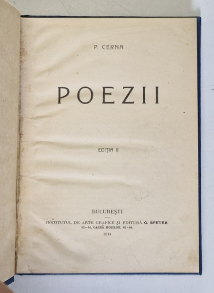 POEZII , EDITIA II de P. CERNA , 1914