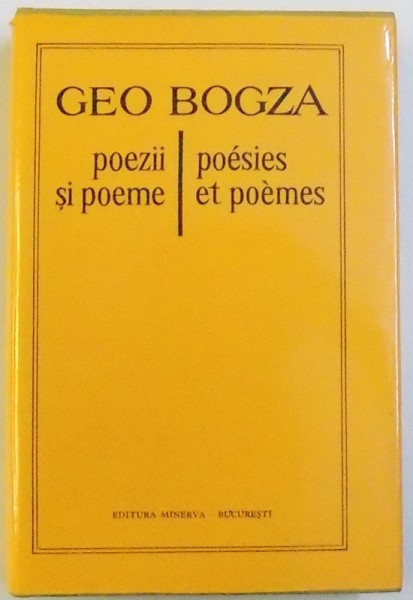 POEZII SI POEME de GEO BOGZA, 1979, DEDICATIE*