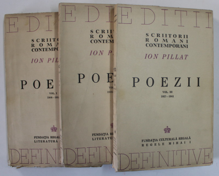 POEZII VOL. I - III  ( 1927 - 1941 ) de ION PILLAT , 1944