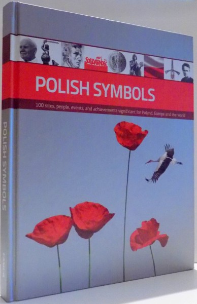 POLISH SYMBOLS by JERZY BESALA, MARCIN JAMKOWSKI...WIENCZYSLAW ZACZEK , 2015