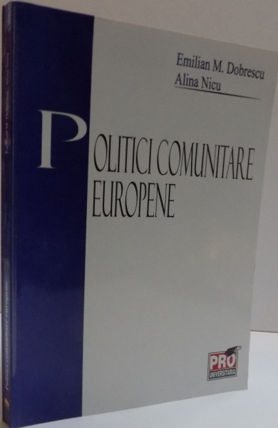 POLITICI COMUNITARE EUROPENE , 2009