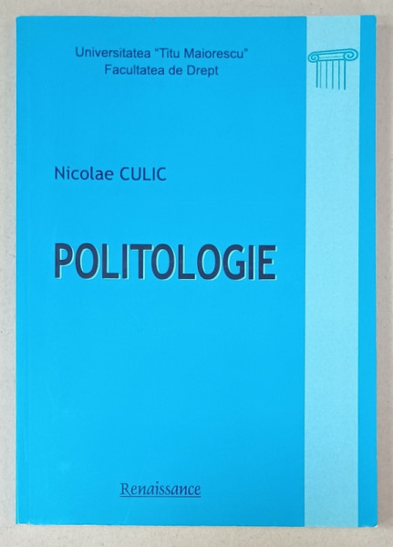 POLITOLOGIE de NICOLAE CULIC , 2010