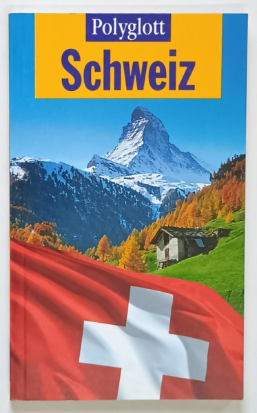 POLYGLOTT , SCHWEIZ von EUGEN E. HUSLER , 1997