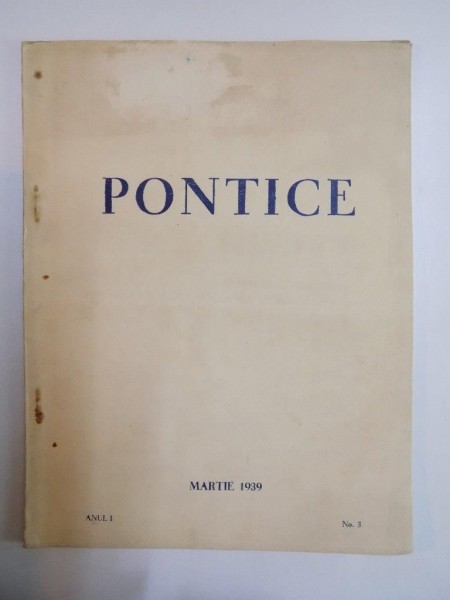 PONTICE, ANUL I, MARTIE 1939, NR 3