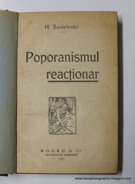 POPORANISMUL REACTIONAR de H. SANIELEVICI , 1921